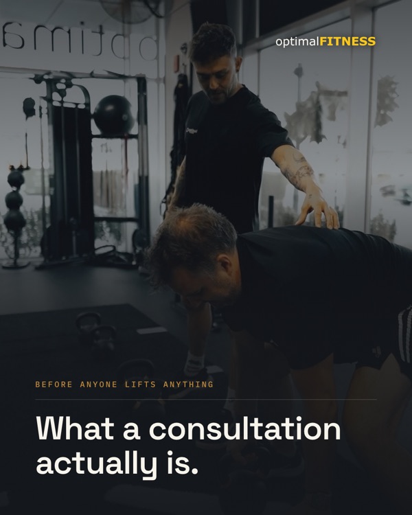 A consultation is forty-five minutes, sitting down, with a coach. We ask where you're starting from — the shoulder, the back, the sixty-hour weeks — and we tell you honestly what would work. Nobody lifts anything, and nobody signs anything.