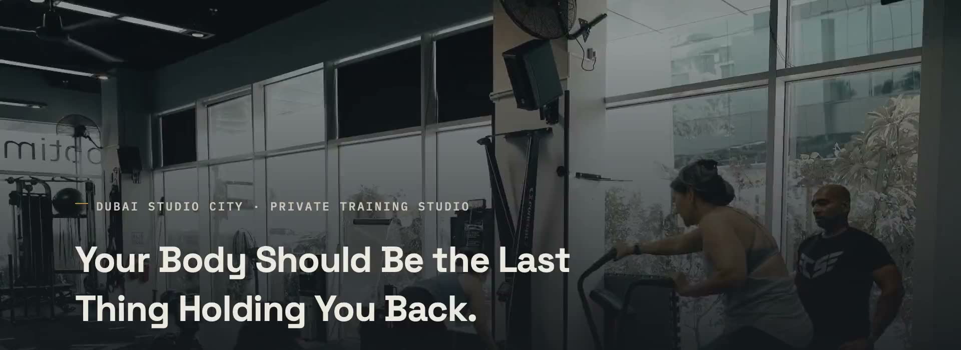 Your Body Should Be the Last Thing Holding You Back — Optimal Fitness, a private training studio in Dubai Studio City